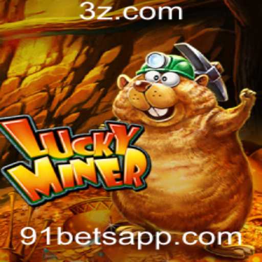 Descubra o Universo do LuckyMiner: Um Mergulho nas Regras e Estratégias com 91bet